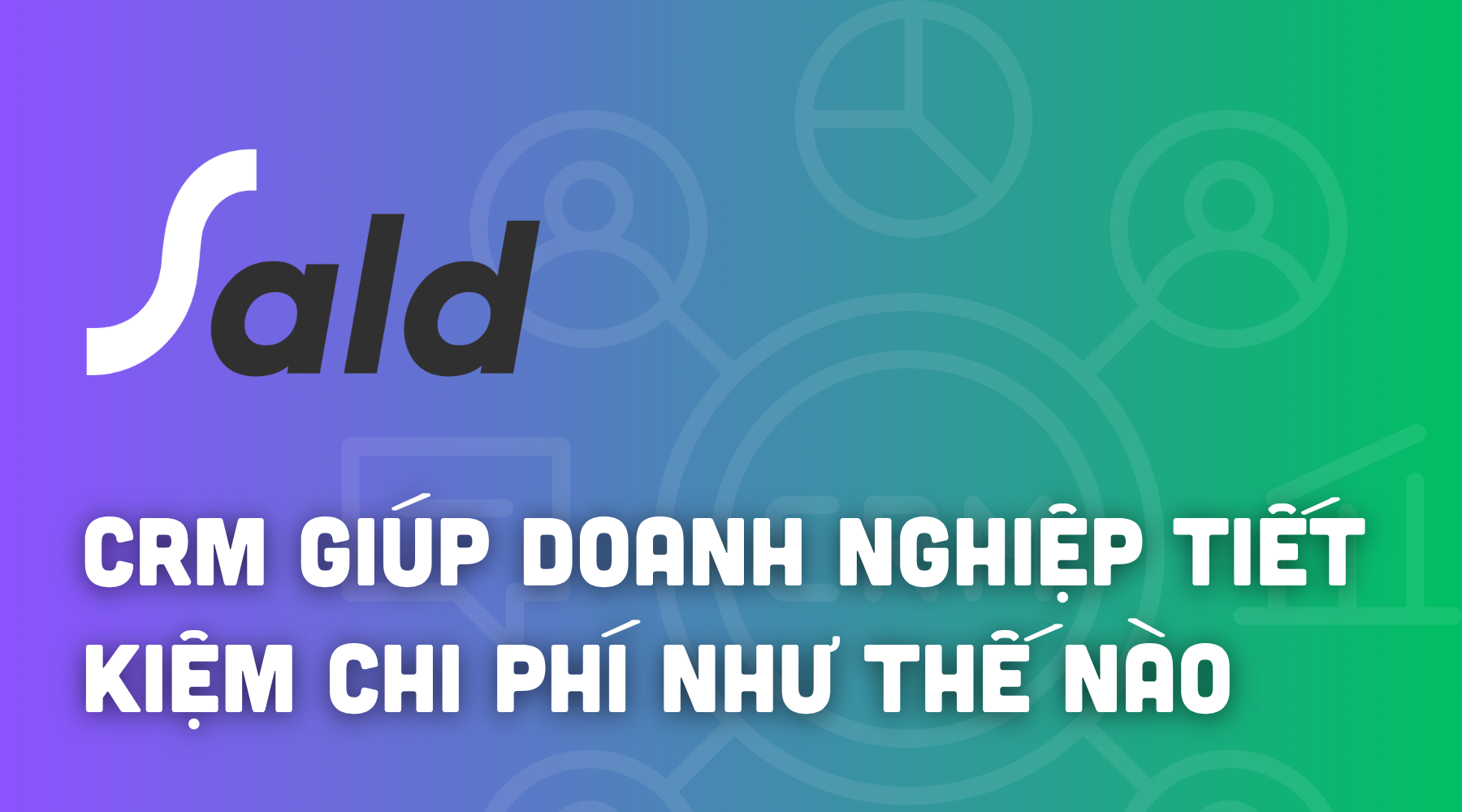 Chuyển đổi số giúp doanh nghiệp tiết kiệm chi phí như thế nào? 8 khoản chi phí có thể cắt giảm ngay