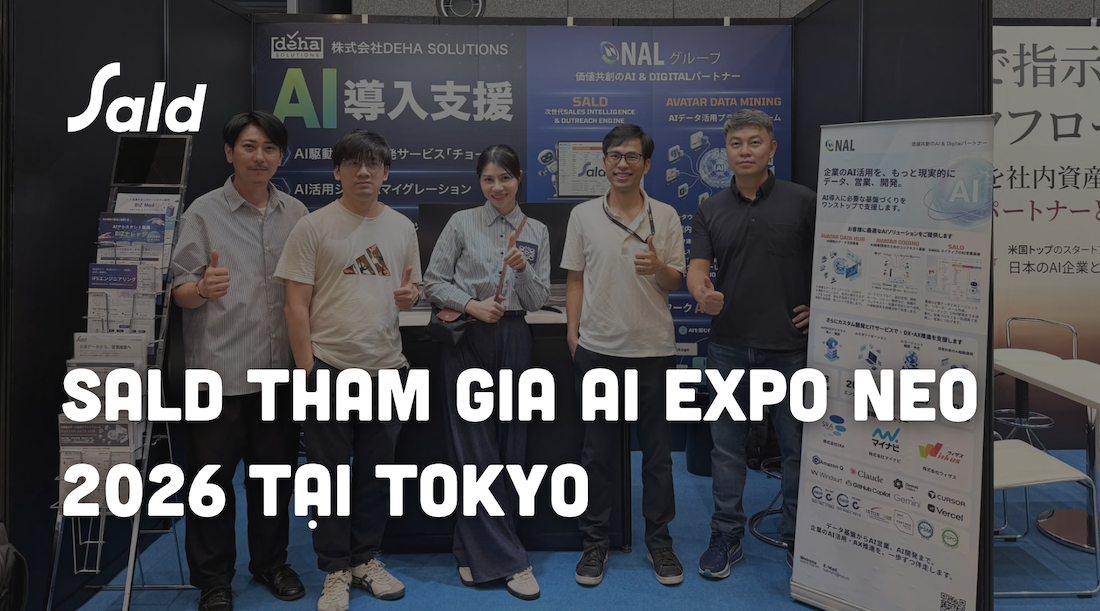 SALD tham gia AI EXPO NEO 2026 tại Tokyo: Mang giải pháp CRM "Made in Vietnam" đến doanh nghiệp Nhật Bản